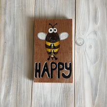 Load image into Gallery viewer, Hand painted fridge magnet - Bee Happy - perfect home decor gift for bee and nature lovers.